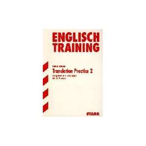 Training Englisch Mittelstufe Englisch Training. Translation Practice 