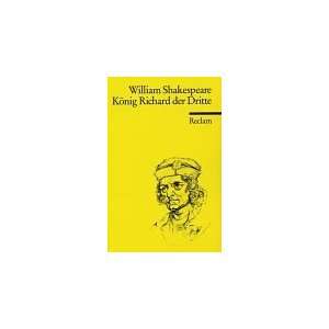 König Richard III.: .de: William Shakespeare: Bücher