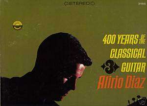 ALIRIO DIAZ   400 YEARS of the CLASSICAL GUITAR[LP,Everest 3155 