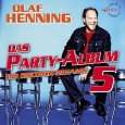 Das Partyalbum 5 der Discofox Megamix von Olaf Henning ( Audio CD 