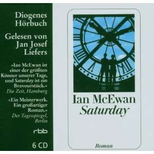 Saturday. 6 CDs  Ian McEwan, Jan Josef Liefers Bücher