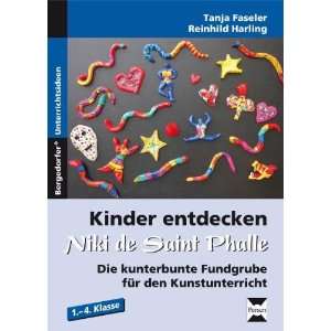 Kinder entdecken Niki de Saint Phalle: Die kunterbunte Fundgrube für 