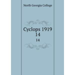 Cyclops 1919. 14 North Georgia College Books