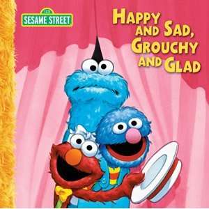  Happy & Sad, Grouchy & Glad