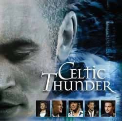 Celtic Thunder Celtic Thunder The CD NEW (UK Import) 602517665620 