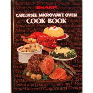 Sharp Carousel Convention Microwave Cook Book Sharp Electonics 
