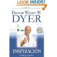Inspiracion Su llamado decisivo by Dr. Wayne W. Dyer ( Paperback 