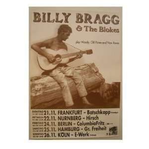 Billy Bragg & The Blokes Tour Poster Sitting On Log And