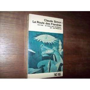  La Route des Flandres Claude Simon Books