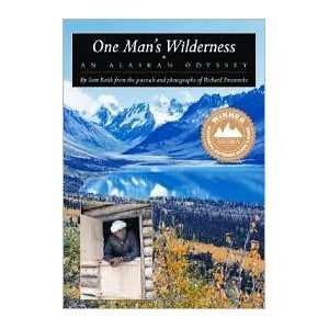   Wilderness An Alaskan Odyssey by Richard Proenneke, Sam Keith Books