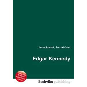 Edgar Kennedy [Paperback]
