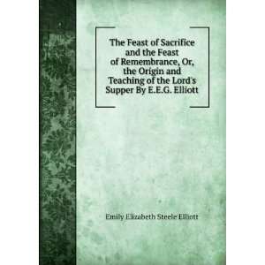   Supper By E.E.G. Elliott. Emily Elizabeth Steele Elliott Books
