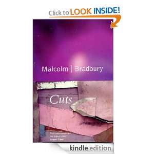 Cuts: Malcolm Bradbury:  Kindle Store