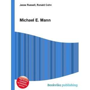  Michael E. Mann Ronald Cohn Jesse Russell Books