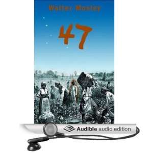    47 (Audible Audio Edition) Walter Mosley, Ossie Davis Books