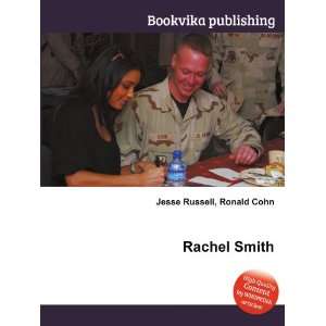  Rachel Smith Ronald Cohn Jesse Russell Books