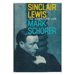 Sinclair Lewis   an American Life