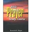 NEW Bible Prayer Study Course   Hagin, Kenneth E.  