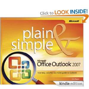 Microsoft® Office Outlook® 2007 Plain & Simple Jim Boyce  
